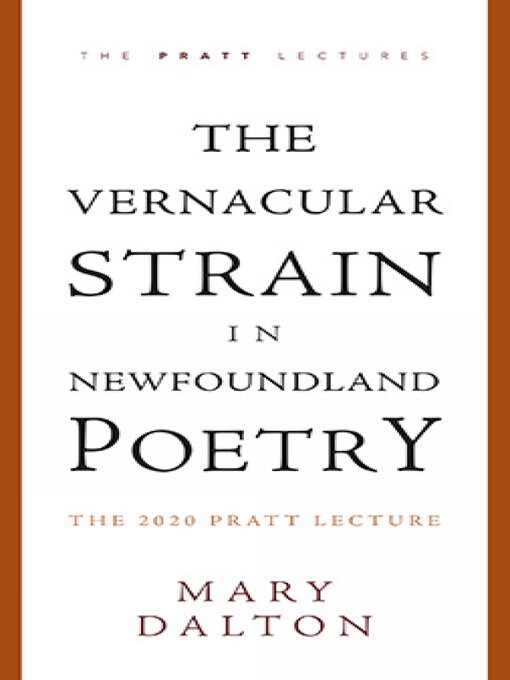 Title details for The Vernacular Strain in Newfoundland Poetry by Mary Dalton - Available